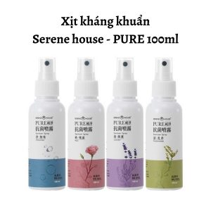 Xịt kháng khuẩn Serene house~PURE – 4 mùi chọn lựa 100ml